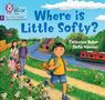 Catherine Baker: Where is Little Softy?, Buch