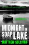 Matthew Sullivan: Midnight in Soap Lake, Buch