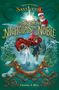 The Elf On The Shelf: The Elf On The Shelf Santaverse: The Rise Of Nicholas The Noble, Buch