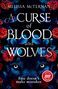 Melissa McTernan: A Curse of Blood and Wolves, Buch