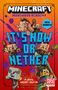 Caleb Zane Huett: Minecraft: It's Now or Nether, Buch