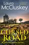 Laura McCluskey: The Cursed Road, Buch, Buch