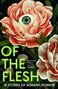 Adorah Nworah: Of the Flesh, Buch