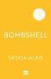 Saskia Alais: Bombshell, Buch
