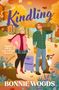 Bonnie Woods: Kindling, Buch