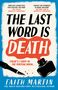 Faith Martin: The Last Word Is Death, Buch