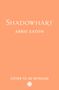 Abbie Eaton: Shadowhart, Buch