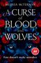 Melissa McTernan: A Curse of Blood and Wolves, Buch