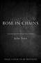 Julie Soto: Rose in Chains, Buch