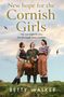 Betty Walker: A New Hope for the Cornish Girls, Buch