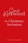 Titel: "The Christmas Invitation". Autor: Carol Kirkwood. Unten steht: "Cover to be revealed". Roter Hintergrund., Buch