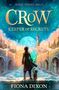 „Magic Knows Magic“. „Crow: Keeper of Secrets“. Autor: Fiona Dixon. Fantasyszene mit Person und Katze., Buch