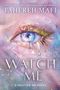 Tahereh Mafi: Watch Me, Buch