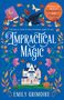 Emily Grimoire: Impractical Magic, Buch