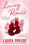 Laura Pavlov: Loving Romeo, Buch