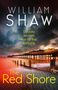 William Shaw: The Red Shore, Buch