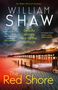 William Shaw: The Red Shore, Buch