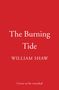 William Shaw: The Burning Tide, Buch
