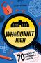 Kit Frost: Whodunnit High, Buch