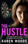 Karen Woods: The Hustle, Buch