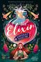 Lindsay Galvin: The Elixir, Buch