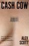 Alev Scott: Cash Cow, Buch