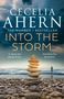 Cecelia Ahern: Into the Storm, Buch