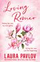 Laura Pavlov: Loving Romeo, Buch