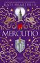 Kate Heartfield: Mercutio, Buch