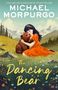 Michael Morpurgo: The Dancing Bear, Buch