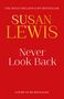 Susan Lewis: Never Look Back, Buch