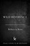 "WILD REVERENCE, Rebecca Ross. FINAL COVER TO BE REVEALED." Dunkler Hintergrund, Logo mit einem Vogel.
