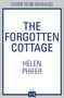 Helen Phifer: The Forgotten Cottage, Buch