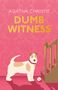 Agatha Christie: Dumb Witness, Buch