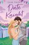 Sam Parks: Date Knight, Buch, Buch