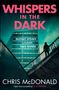 Chris Mcdonald: Whispers in the Dark, Buch