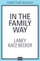 Laney Katz Becker: In the Family Way, Buch