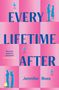"EVERY LIFETIME AFTER" von Jennifer Ross. Zitat: "Beautiful, hypnotic, emotional" - Cecelia Ahern. Silhouetten und Vögel.