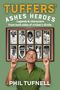 Phil Tufnell: Tuffers' Ashes Heroes, Buch
