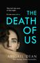 Abigail Dean: The Death of Us, Buch