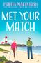 Portia Macintosh: Met Your Match, Buch