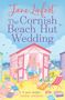 „Jane Linfoot: The Cornish Beach Hut Wedding“. Illustration: Ein Strandhäuschen voller bunter Details und Dekor.