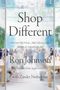 "Shop Different: How Retail Revealed Apple's Genius" von Ron Johnson mit Zander Nethercutt. Hintergrund: verschwommene Szene., Buch