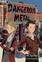 Ali Sparkes: Dangerous Metal, Buch