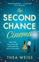 Thea Weiss: The Second Chance Cinema, Buch