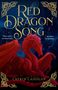 "Red Dragon Song" in goldener Schrift, roter Drache mit Flügeln, dekorative Ornamente, düstere Berglandschaft., Buch