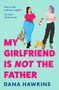 Dana Hawkins: My Girlfriend is Not the Father, Buch