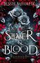 Jessie Mihalik: Silver & Blood, Buch