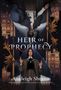 Analeigh Sbrana: Heir of Prophecy, Buch