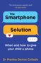 Martha Deiros Collado: The Smartphone Solution, Buch